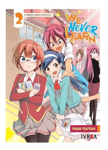 We Never Learn - Tomo 2